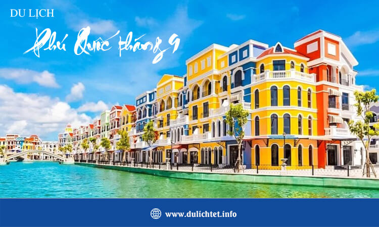 Du lịch Phú Quốc tháng 9 